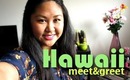 Hawaii Beauty Guru Meet & Greet!