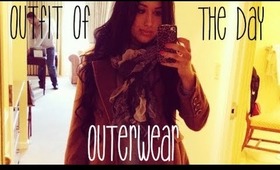 Outerwear Outfit of the Day