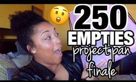 EMPTIES 2017 #18 | PROJECT PAN 250 FINALE | Natural Hair Makeup Skincare | MelissaQ