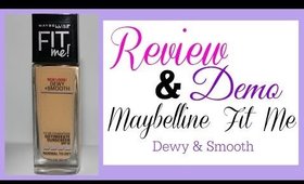 Review & Demo Maybelline Fit Me Dewy and Smooth | Grace Go