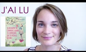 Ta deuxième vie commence quand tu comprends que tu n'en as qu'une - Raphaëlle Giordano | J'ai Lu