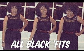 All Black 'Fits (Sammydress & SheInside)