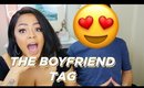 The one with the Boyfriend | TAG
