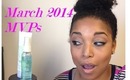 FAVORITES| March 2014 MVPs (SPRING EDITION)