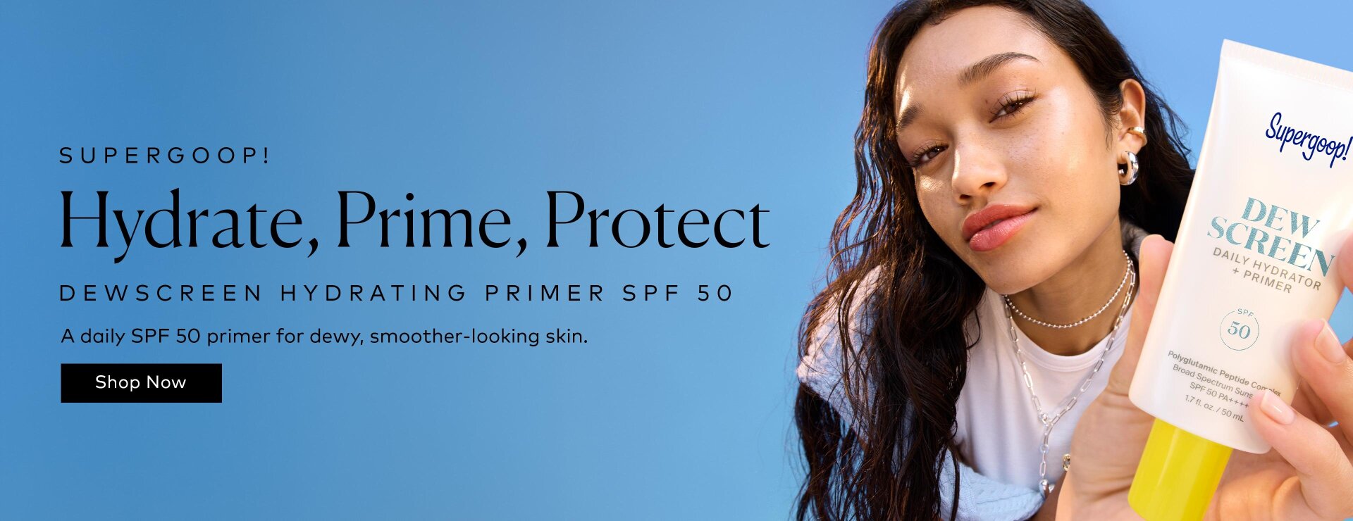 Hydrate, prime, and help protect skin with broad-spectrum SPF 50 in one lightweight layer. Shop the Supergoop! Dewscreen Hydrating Primer SPF 50 on Beautylish.com