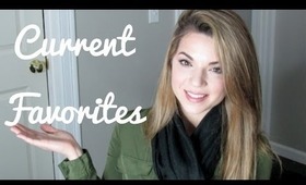 CURRENT FAVORITES!