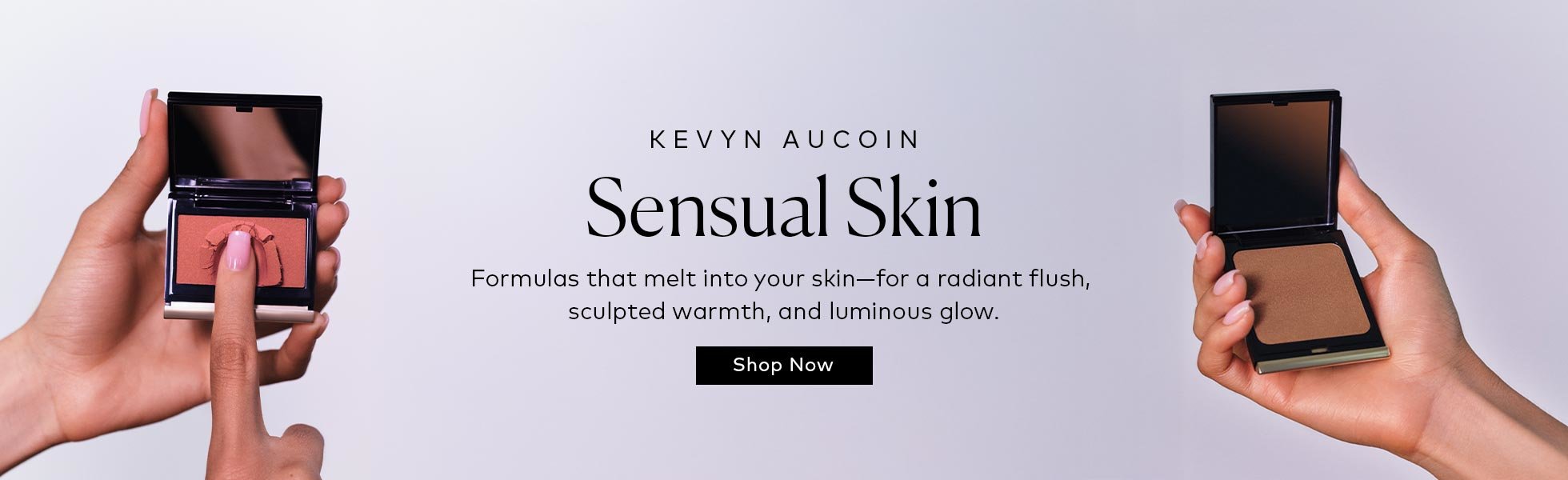 Buildable gel-to-powder textures that melt into your skin—for a radiant flush, sculpted warmth, and luminous glow. Shop the Kevyn Aucoin Sensual Skin Collection at Beautylish.com