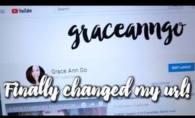 Finally Changed my YT URL | Grace Go