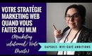 WiFi Café Ambition: Votre stratégie marketing web quand vous faites du MLM (marketing relationnel)