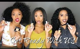 Get READY with US! Girl Squad Chit Chat