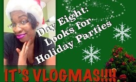 Makeup Looks for Holiday Parties | Vlogmas Day 8