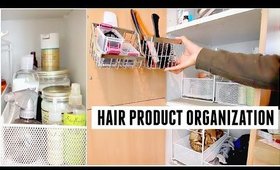 My Hair Product Storage + Organization