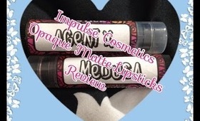 Impulse Cosmetics Opaque Matte Lipstick Review