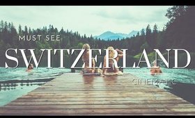 🐙 SWITZERLAND PLACES | [Switzerland City & Nature]