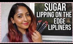 *NEW* SUGAR Lipping On The Edge Lip Liner | Swatches & Review | Stacey Castanha