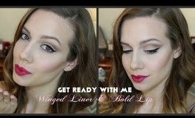 Get Ready With Me: Winged Liner & Bold Berry Lip!