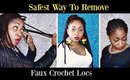 2 SAFE Ways To Take Out/Take Down/ Remove Crochet Faux Locs In 10 MINUTES!!