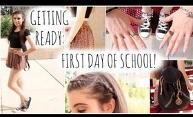 Getting Ready: First Day of School!