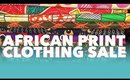 Quick Sale: African Print Clothing
