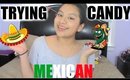 Trying Mexican CANDY!!!