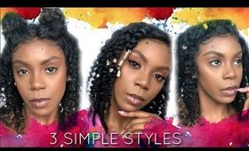3 EASY HAIR STYLE S FOR YOUR NATURAL CURLY WIG