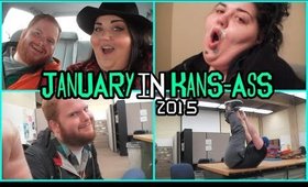 JANUARY IN KANS-ASS | 2015