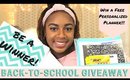 ISSA GIVEAWAY 2017 (OPEN)| Back to School Essentials & FREE Personalized Planner!!!