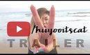 Channel Trailer 2017 | Hiiyooitscat