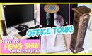 MY DESK TOUR! HOW TO FENG SHUI & ORGANIZE YOUR OFFICE / WORK SPACE FOR SUCCESS & ABUNDANCE!