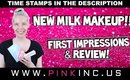 New Milk Makeup!! First Impressions & Review! | Skin Care & Lippies! | Chit Chat | Tanya Feifel