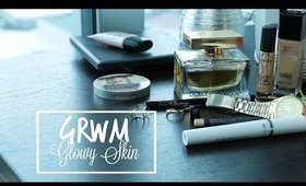 GRWM/Arréglate Conmigo: Daily Glow