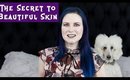 The Secret to Beautiful Skin
