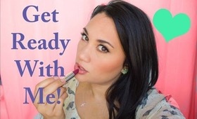 Get Ready w/ Me Using March Favs!