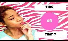 This or That Tag