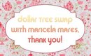 Dollar Tree Swap w/ Maricela, Thank You! [PrettyThingsRock]
