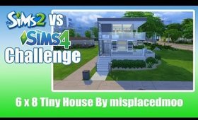 TS4 vs TS2 Build Challenge My 6 x 8 Tiny House (Bachelor Pad)