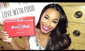 Love with Food: Unboxing and Tasting