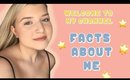 Welcome to My Channel - Facts About Me