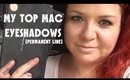 My Favourite MAC Eyeshadows (Permanent Range)
