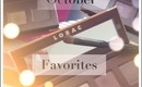 October Favorites