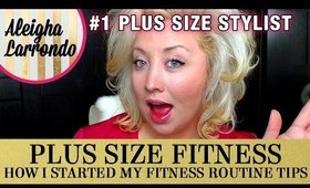 Plus Size Fitness Routine Tips