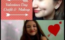 Valentines Day | Night Makeup & Outfit ♡
