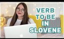 How to Conjugate the VERB TO BE in Slovene | Learn Slovene with Sandra