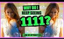 WHY DO YOU KEEP SEEING 1111? │ WHAT IS THE MEANING? │ 15 POWERFUL 11:11 SECRETS!