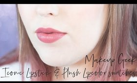 Makeup Geek Iconic Lipstick and Plush Cream & Matte Lip Swatches | Rebecca Shores