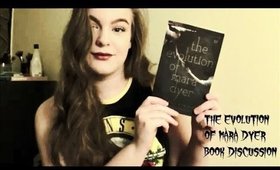 The Evolution of Mara Dyer Book Review/Discussion