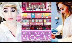 BIRTHDAY WEEK | EP 3 | Brow Tint & Barry M Factory Tour!