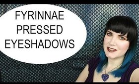 Fyrinnae Pressed Eyeshadows
