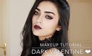 Dark Valentine Makeup Tutorial | Vampy Lips ❤