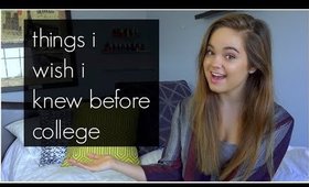 Things I Wish I Knew Before Starting College